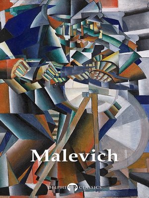 cover image of Delphi Complete Works of Kazimir Malevich (Illustrated)